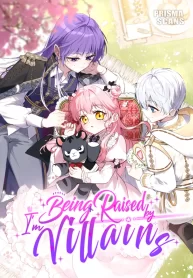 Estoy Siendo Criada Por Villanos